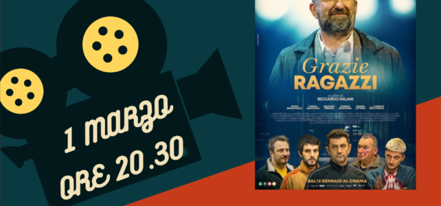 Serata CINEMA – 1 Marzo 2024